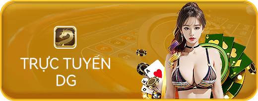 casino trực tuyến dg